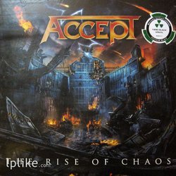 Accept - The Rise Of Chaos