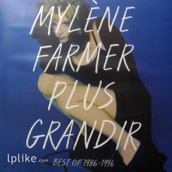 Виниловая пластинка Mylene Farmer - Plus Grandir (Best Of 1986 - 1996)