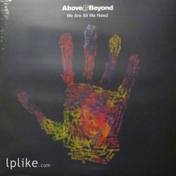 Виниловая пластинка Above & Beyond - We Are All We Need