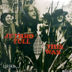 Виниловая пластинка Jethro Tull - This Was