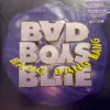 Bad Boys Blue - Bang Bang Bang