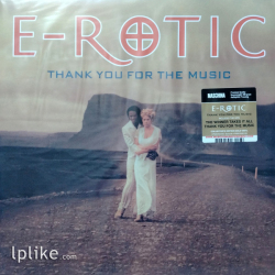 Виниловая пластинка E-Rotic - Thank You For The Music