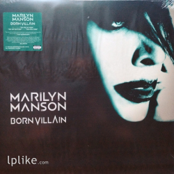Виниловая пластинка Marilyn Manson - Born Villain