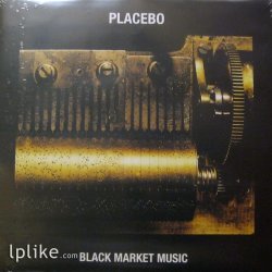 Виниловая пластинка Placebo - Black Market Music