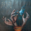 Imagine Dragons - Smoke + Mirrors (Ten)