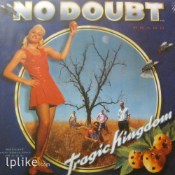 Виниловая пластинка No Doubt - Tragic Kingdom