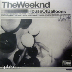 Виниловая пластинка The Weeknd - House Of Balloons