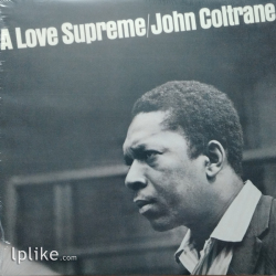 Виниловая пластинка John Coltrane - A Love Supreme