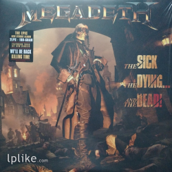 Виниловая пластинка Megadeth - The Sick, The Dying... And The Dead!