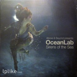 Виниловая пластинка Above & Beyond - Presents OceanLab – Sirens Of The Sea
