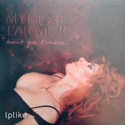 Виниловая пластинка Mylene Farmer - Avant Que L'Ombre...