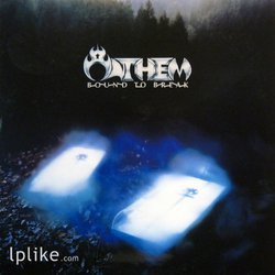 Виниловая пластинка Anthem - Bound To Break