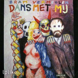 Виниловая пластинка Bram Vermeulen - Dans Met Mij